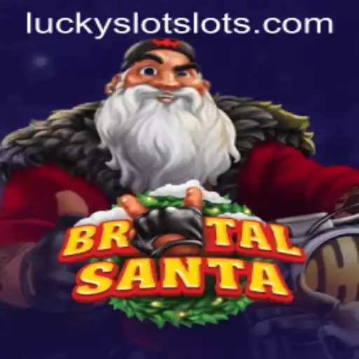 Discover the Thrill of BrutalSanta and the Excitement of Lucky Cash Slots