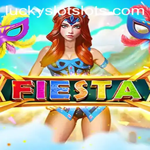 Exploring the Exciting World of Fiesta: Lucky Cash Slots